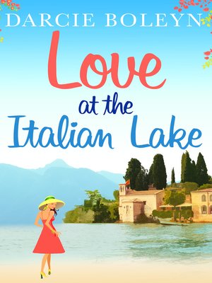 cover image of Love at the Italian Lake
